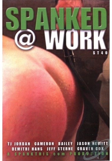 Spanked @ Work