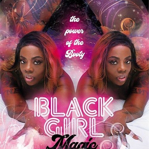 Black Girl Magic