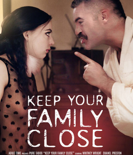 Keep Your Family Close