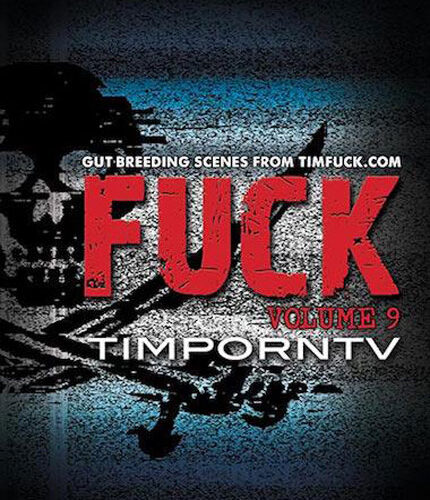 TIM Fuck Volume #09