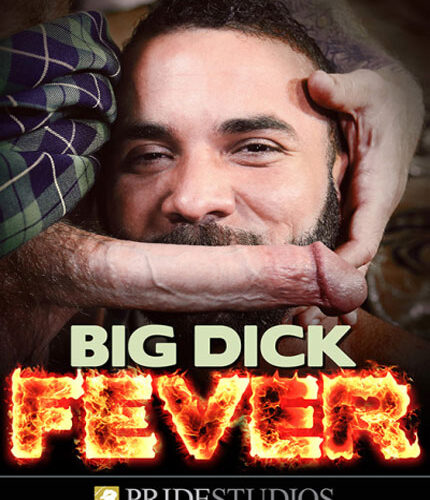 Big Dick Fever